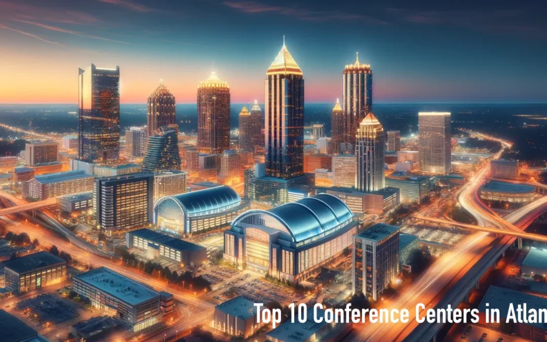 Top 10 Conference Centers in Atlanta