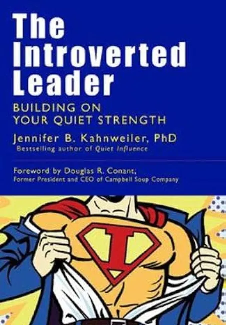 The Introverted leader Dr. Jennifer Kahnweiler